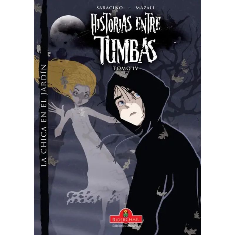 CHICA DEL JARDIN, LA - HISTORIAS ENTRE TUMBAS 4 (Nuevo)