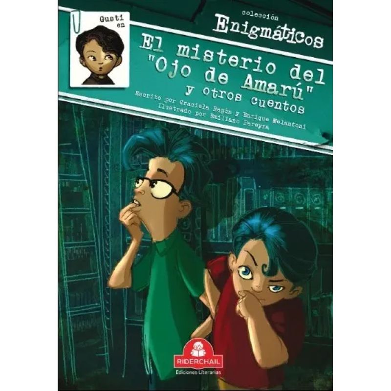 GUSTI EN "EL MISTERIO DEL OJO DE AMARU" - ENIGMATICOS (Nuevo)