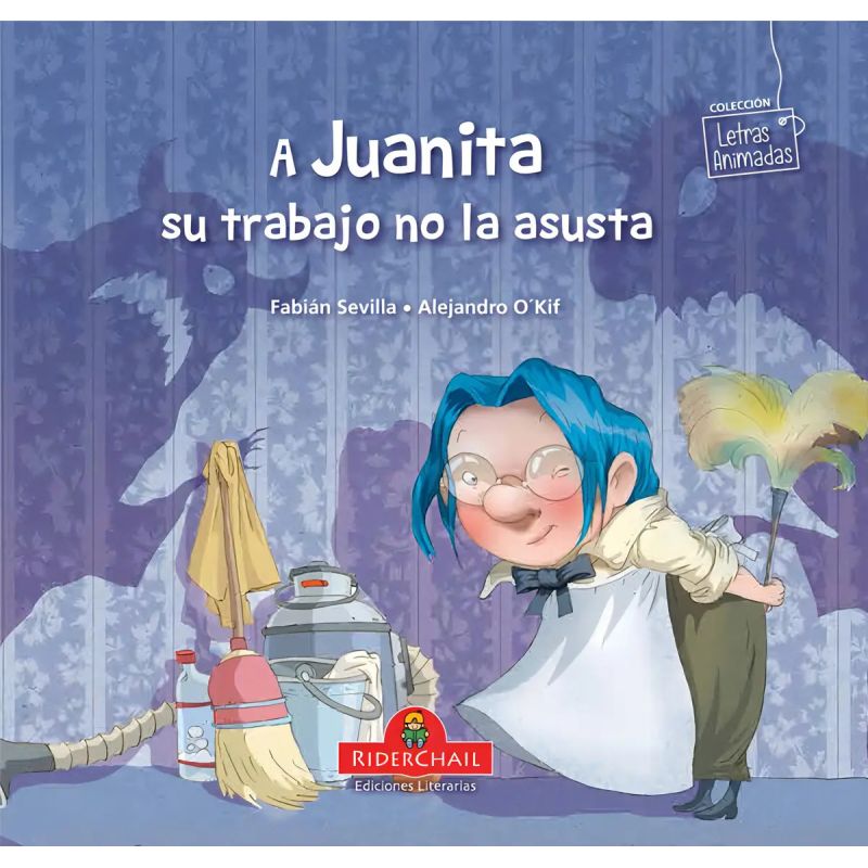 A JUANITA SU TRABAJO NO LA ASUSTA (Nuevo)