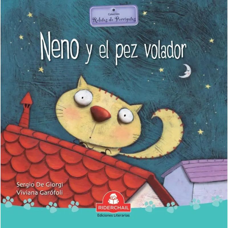 NENO Y EL PEZ VOLADOR - RELATOS DE PERRIGATOS (Nuevo)