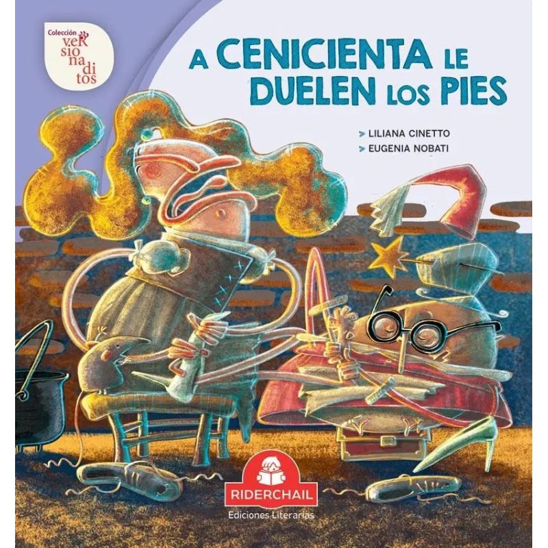 A CENICIENTA LE DUELEN LOS PIES - VERSIONADITOS (Nuevo)