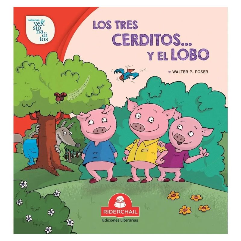 TRES CERDITOS Y EL LOBO, LOS - VERSIONADITOS