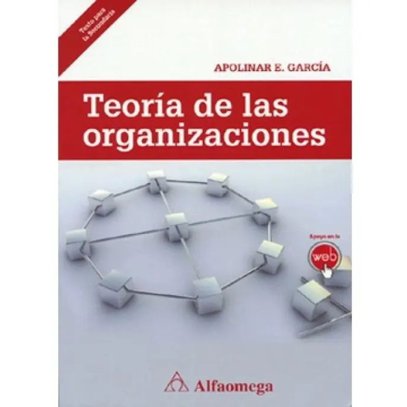 TEORIA DE LAS ORGANIZACIONES 1/ED. (Nuevo)