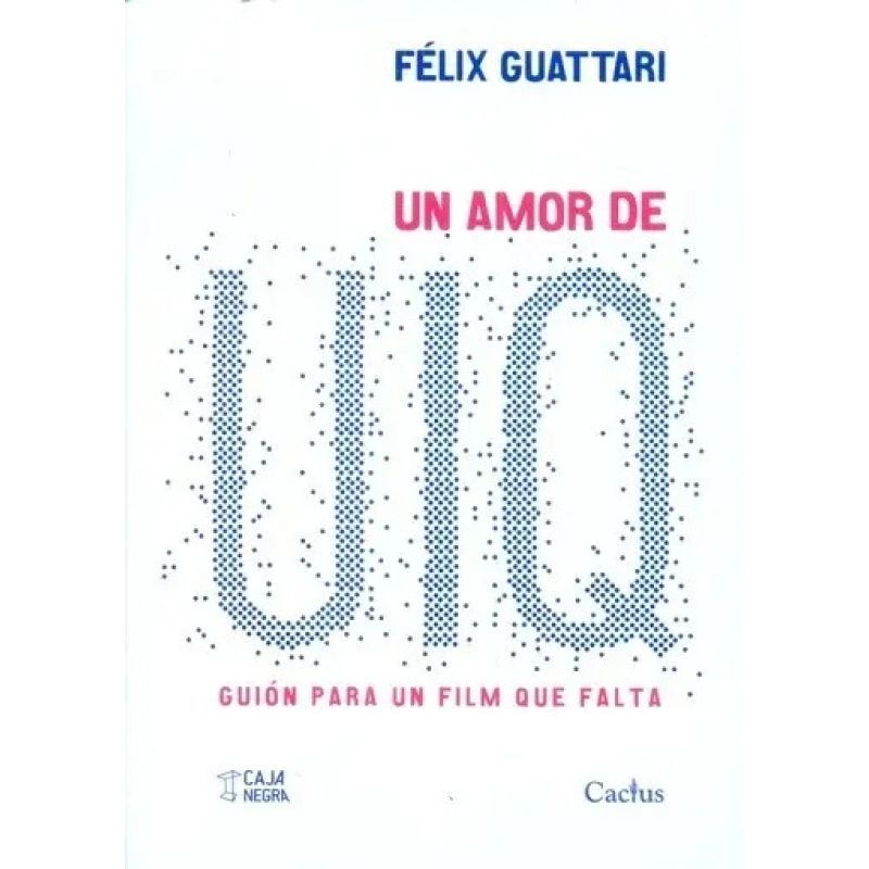 UN AMOR DE UIQ (Nuevo)