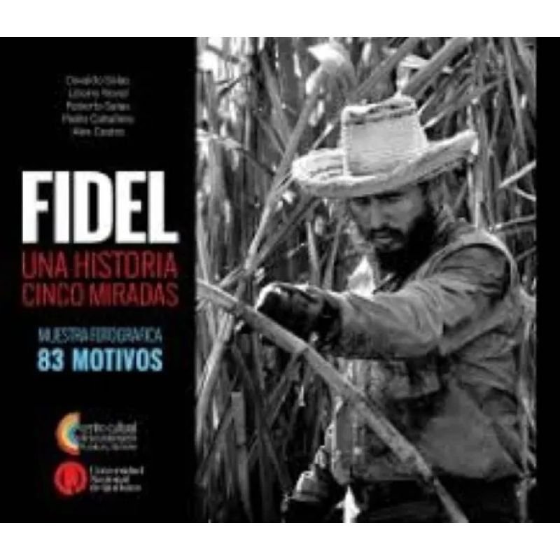 FIDEL - UNA HISTORIA, CINCO MIRADAS (Nuevo)