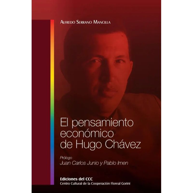 PENSAMIENTO ECONOMICO DE HUGO CHAVEZ, EL (Nuevo)
