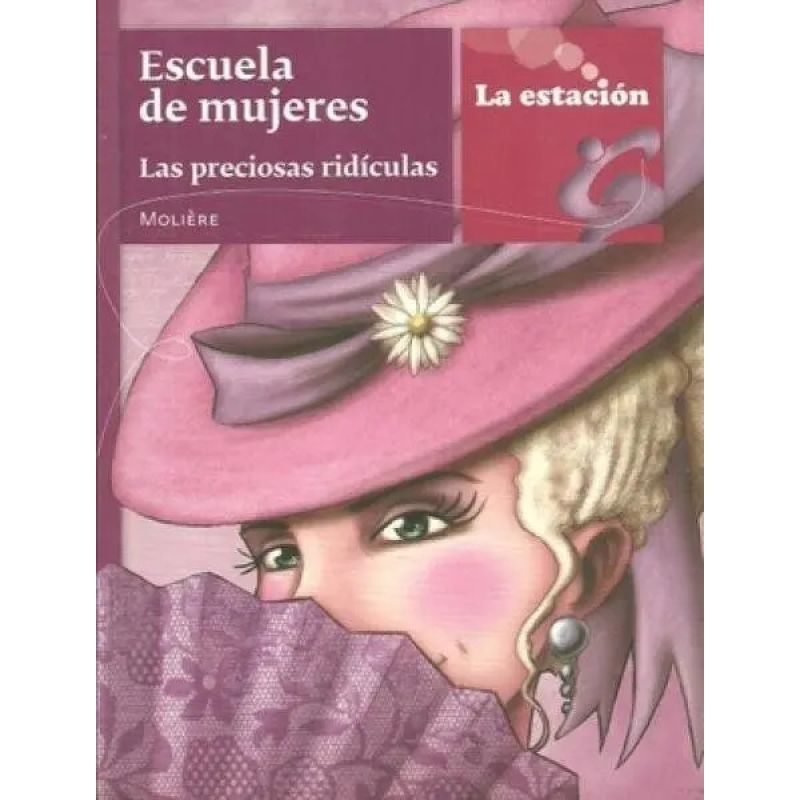 ESCUELA DE MUJERES / LAS PRECIOSAS RIDICULAS - LOS ANOTADORES (Nuevo) - Miniatura 2
