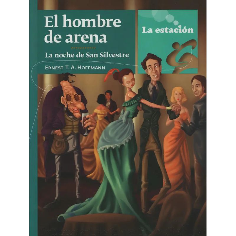 HOMBRE DE ARENA,EL/LA NOCHE DE SAN SILVESTRE - LOS ANOTADORES (Nuevo)