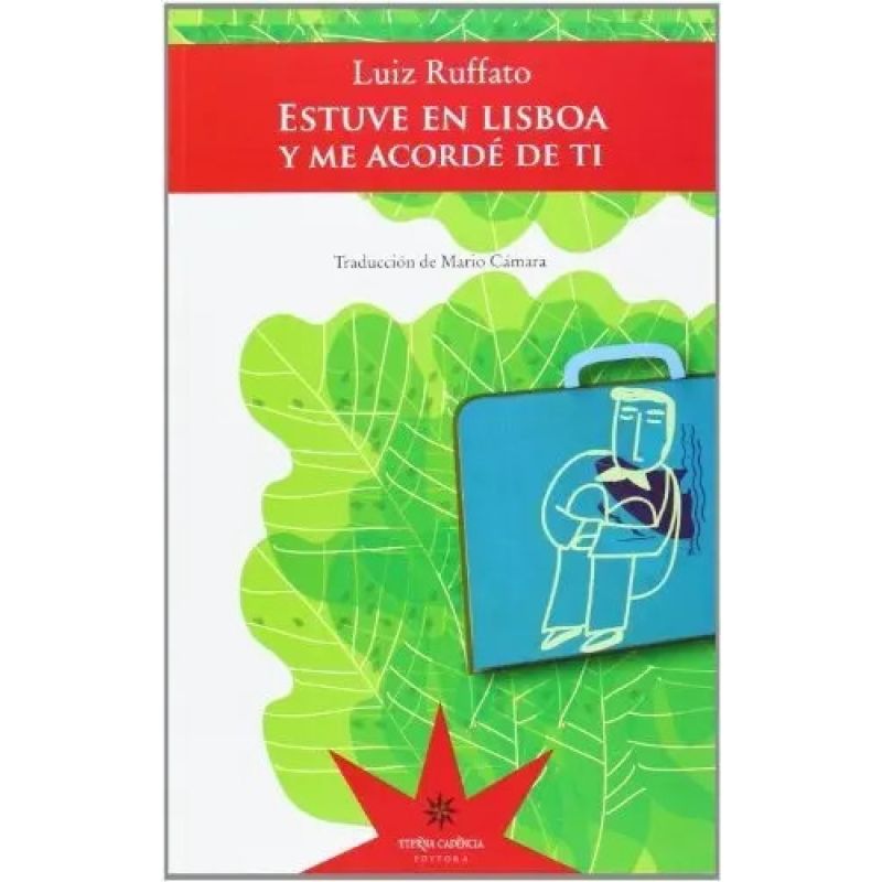 ESTUVE EN LISBOA Y ME ACORDE DE TI (Nuevo)