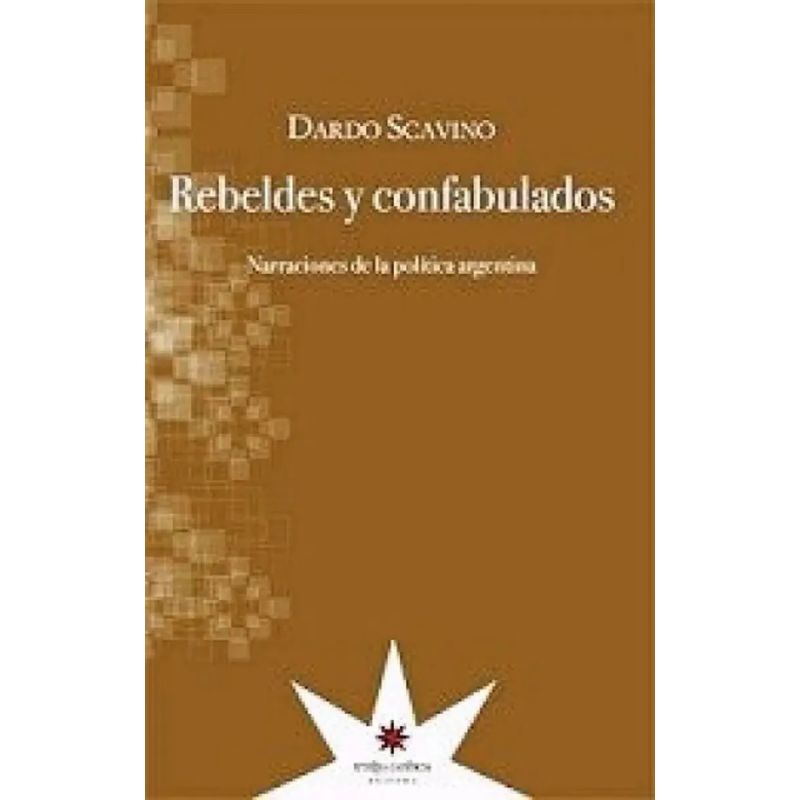 REBELDES Y CONFABULADOS (Nuevo)