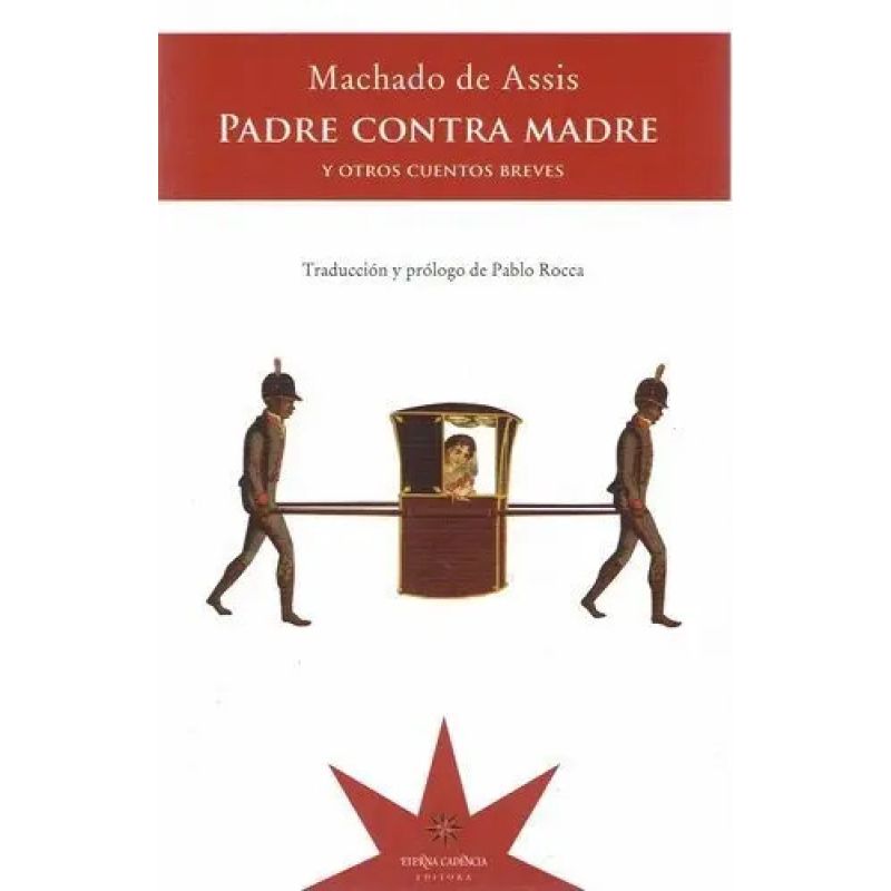 PADRE CONTRA MADRE Y OTROS CUENTOS BREVES (Nuevo)