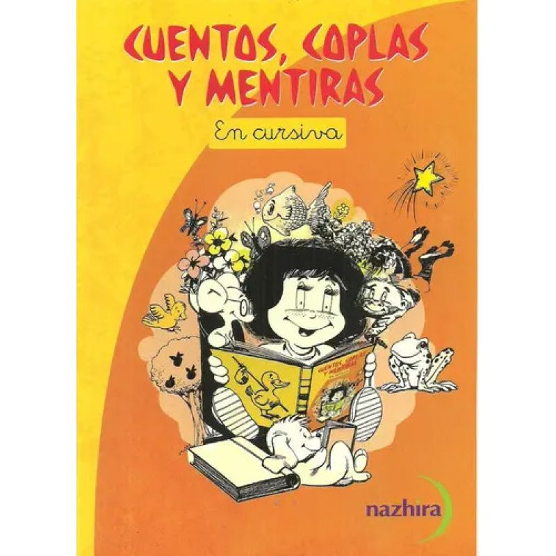 CUENTOS COPLAS Y MENTIRAS - RECOPILACION DEL FOLKLORE EN LETRA CURSIVA (Nuevo)