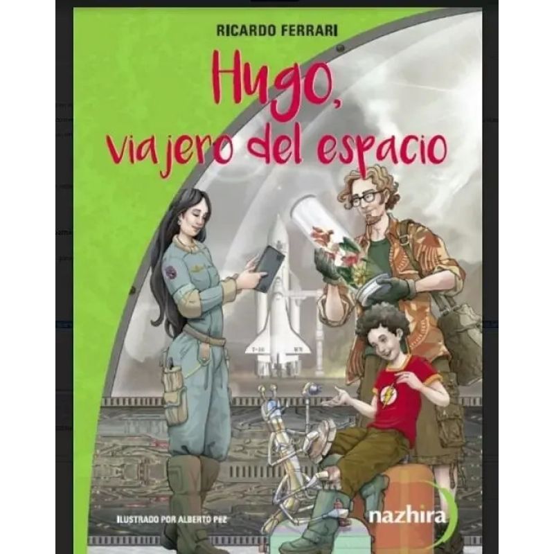 HUGO, VIAJERO DEL ESPACIO - CUENTOS DE CIENCIA FICCION (Nuevo)