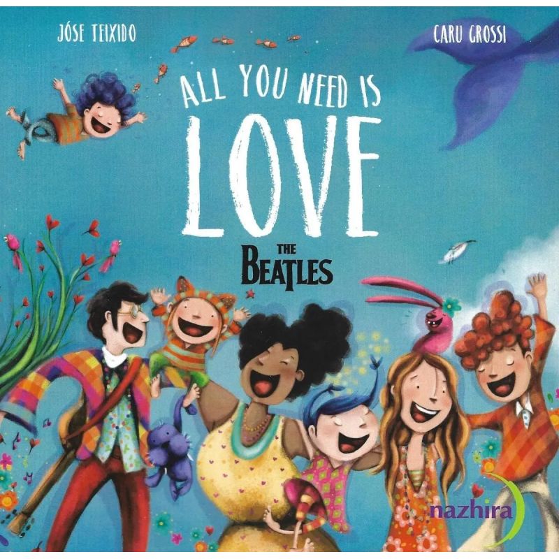 ALL YOU NEED IS LOVE - THE BEATLES (Nuevo)