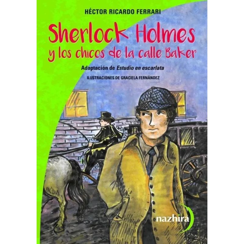 SHERLOCK HOLMES Y LOS CHICOS DE LA CALLE BAKER (Nuevo)