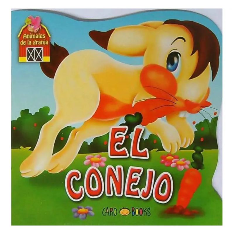 CONEJO, EL - ANIMALES DE LA GRANJA (Nuevo)