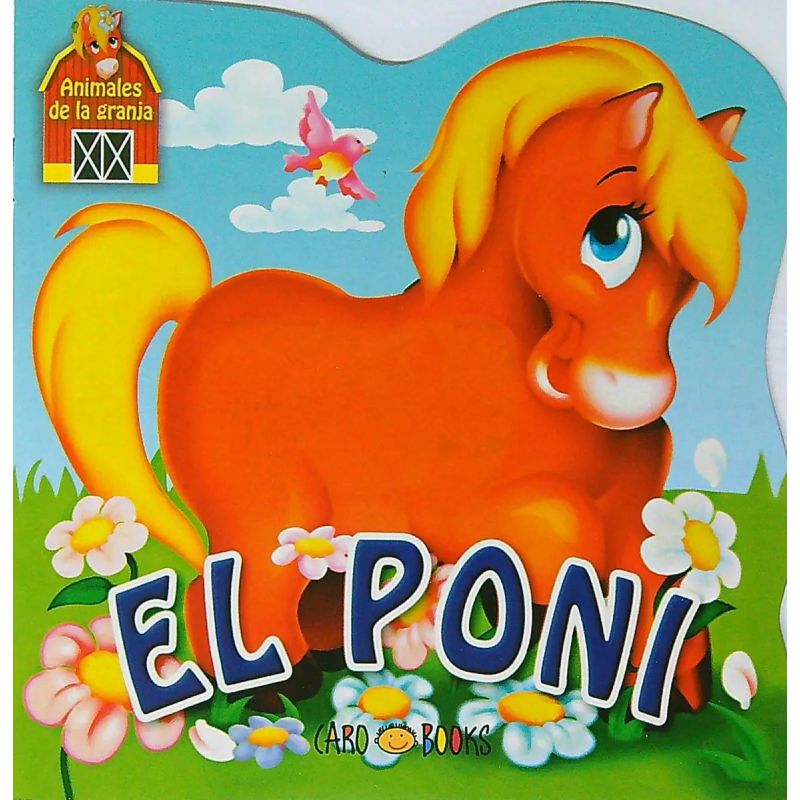 PONI, EL - ANIMALES DE LA GRANJA (Nuevo)