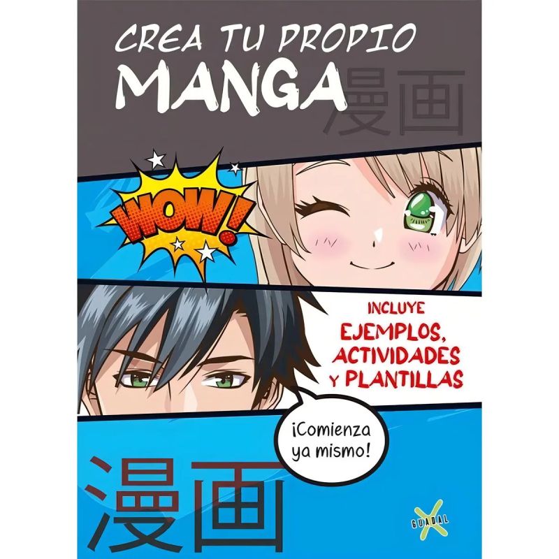 CREA TU PROPIO MANGA - EJEMPLOS, ACTIVIDADES Y PLANTILLAS - MANGA CORE (Nuevo)