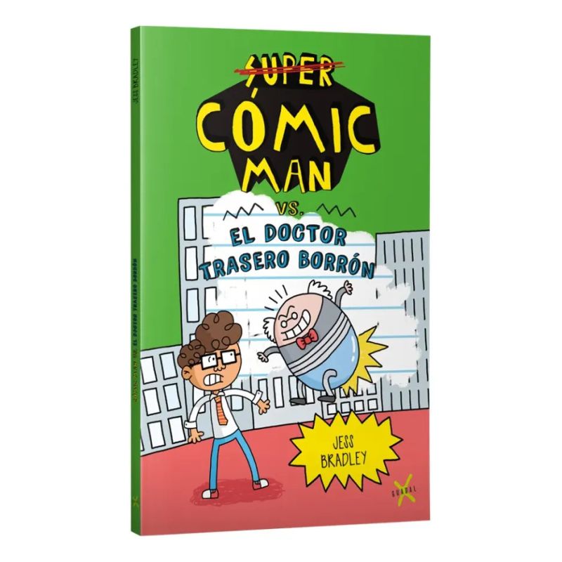 SUPER COMIC MAN VS EL DOCTOR TRASERO BORRON (Nuevo)