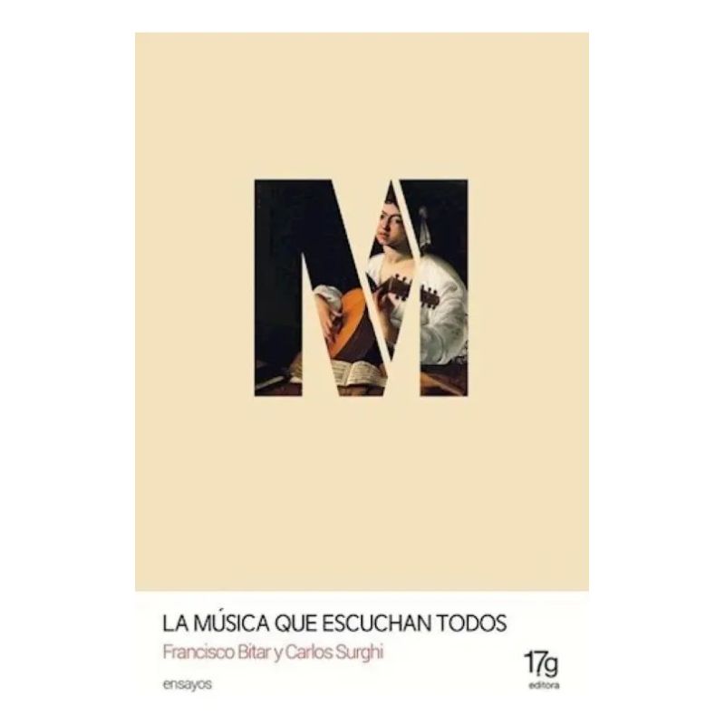 MUSICA QUE ESCUCHAN TODOS, LA (Nuevo)