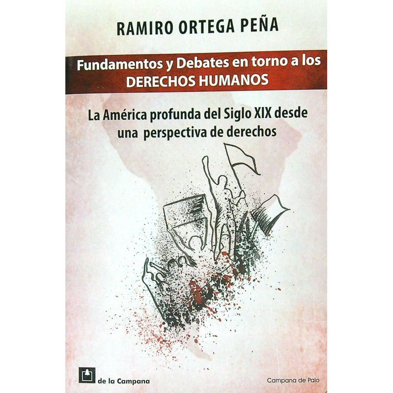 FUNDAMENTOS Y DEBATES EN TORNO A LOS DERECHOS HUMANOS (Nuevo)
