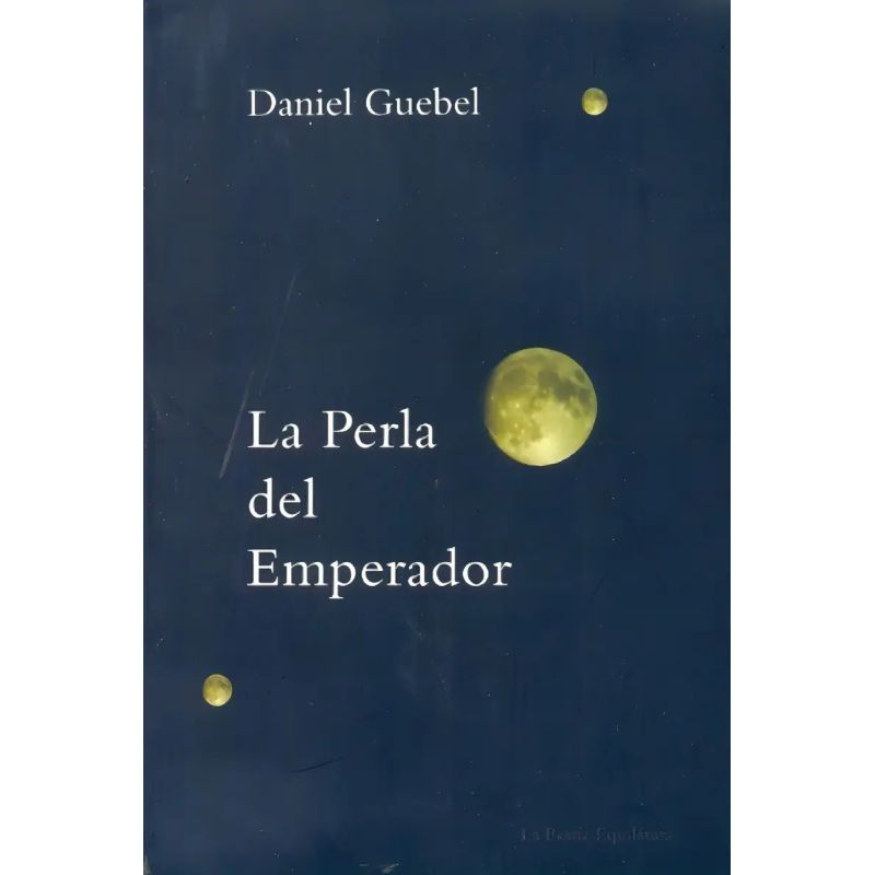 PERLA DEL EMPERADOR,LA (Nuevo)