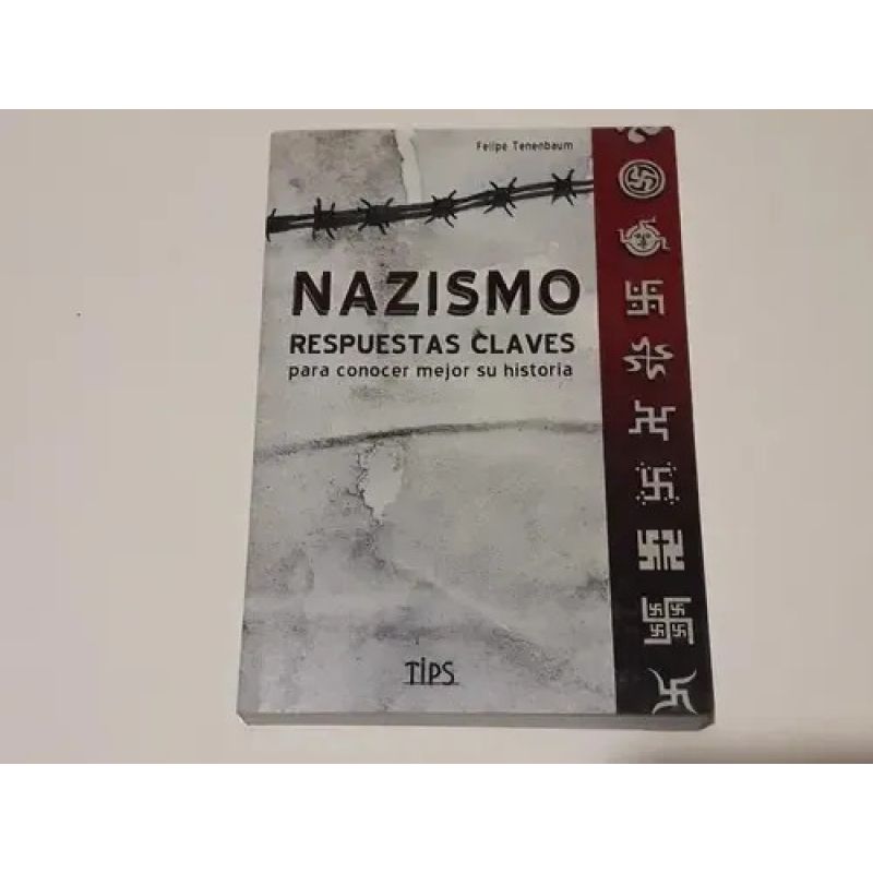 NAZISMO - RESPUESTAS CLAVES PARA CONOCER MEJOR SU HISTORIA (Nuevo)