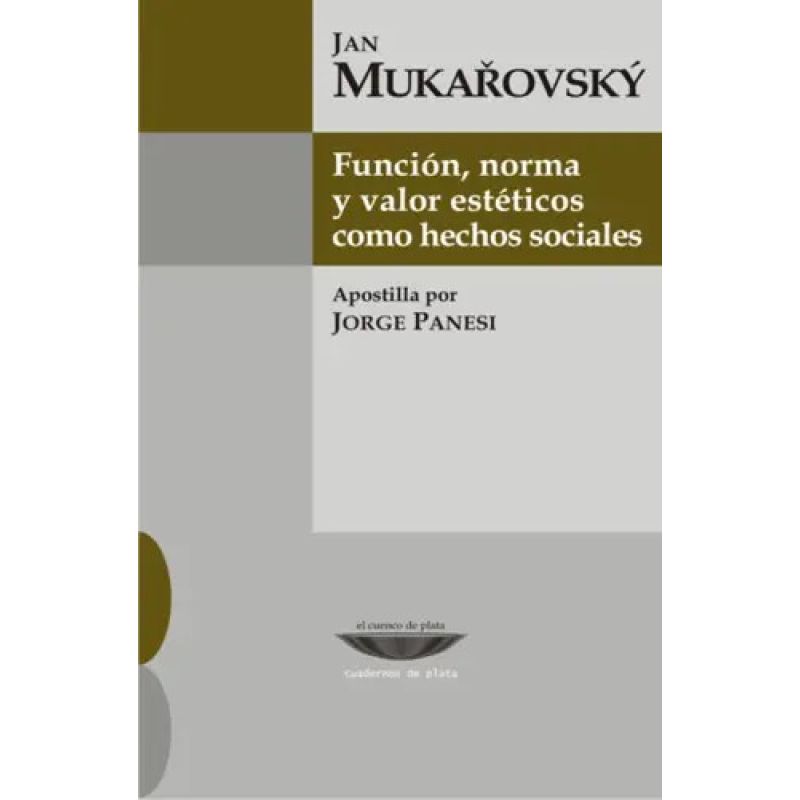 FUNCION, NORMA Y VALOR ESTETICOS COMO HECHOS SOCIALES (Nuevo)
