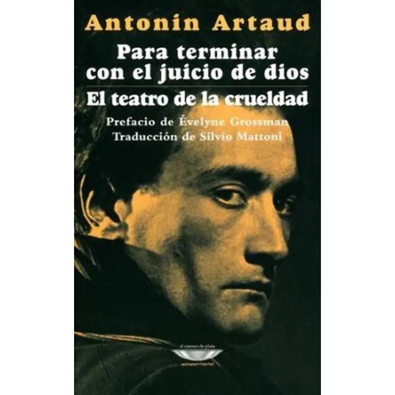 PARA TERMINAR CON EL JUICIO DE DIOS - EL TEATRO DE LA CRUELDAD (Nuevo) - Miniatura 2