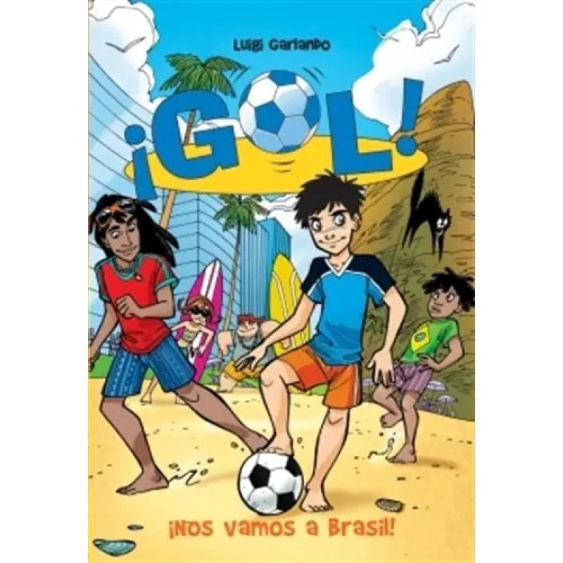 NOS VAMOS A BRASIL - GOL 2 (Nuevo)