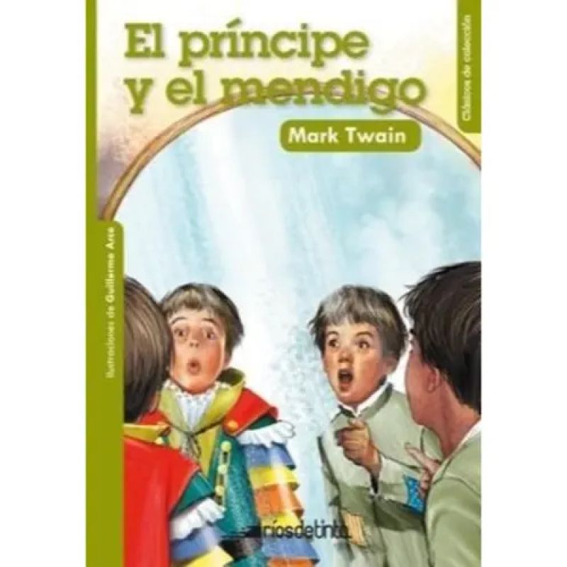 PRINCIPE Y EL MENDIGO,EL N/ED.- CLASICOS DE COLECCION (Nuevo)