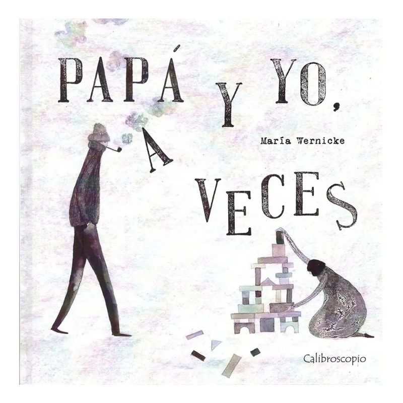 PAPA Y YO, A VECES (TD) (Nuevo)