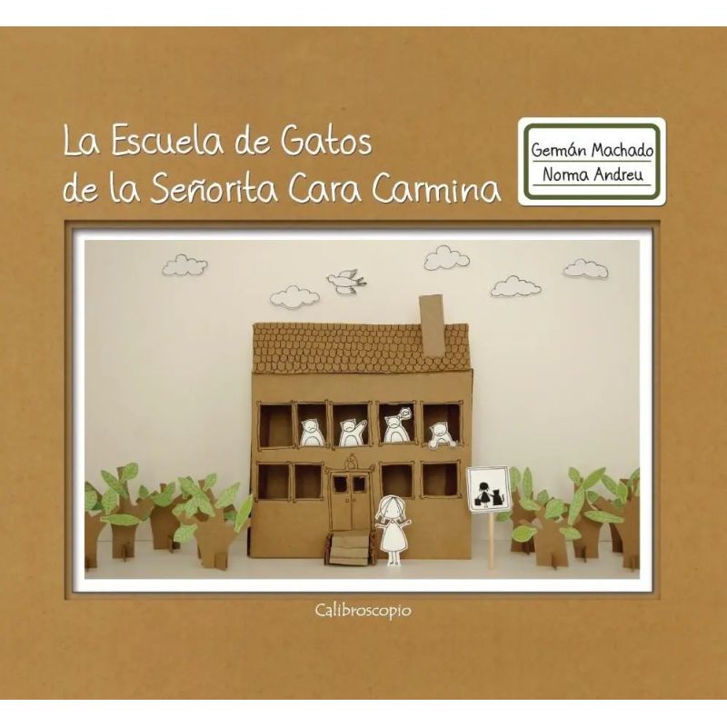 ESCUELA DE GATOS DE LA SEÑORITA CARA CARMINA (TD), LA (Nuevo)