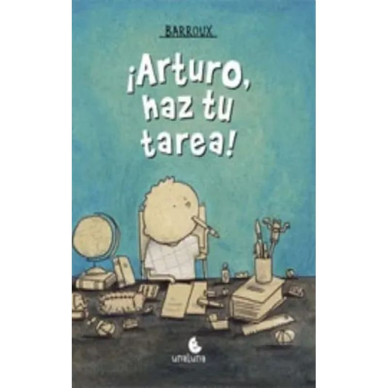 ARTURO, HAZ TU TAREA! (Nuevo)