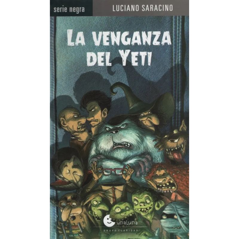 VENGANZA DEL YETI, LA - SERIE NEGRA (Nuevo)