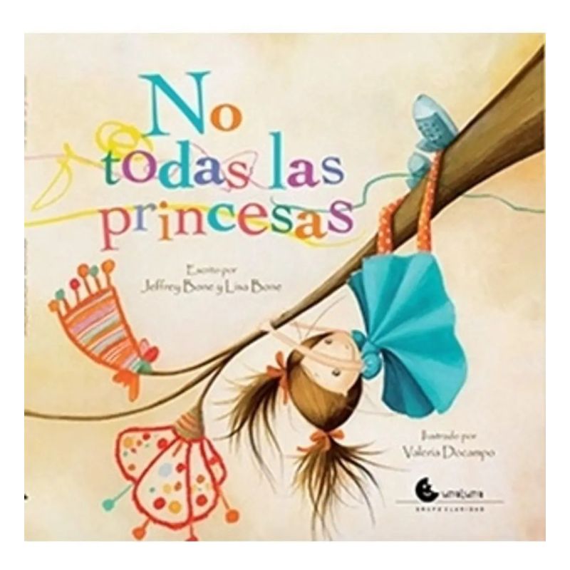 NO TODAS LAS PRINCESAS (Nuevo)