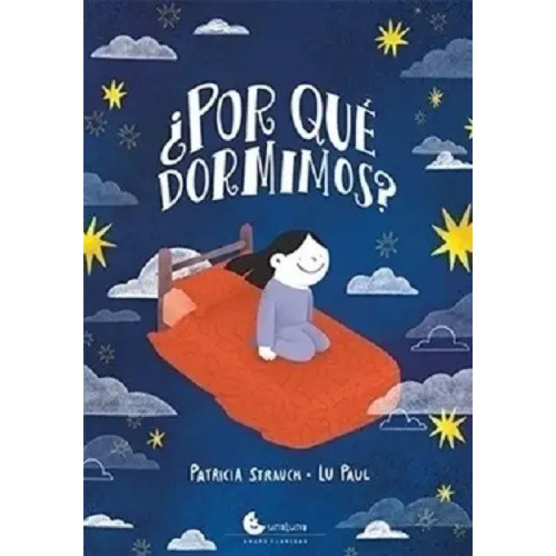 POR QUE DORMIMOS (Nuevo)