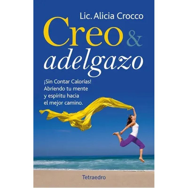 CREO Y ADELGAZO (Nuevo)