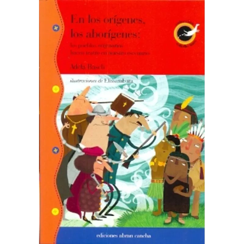 EN LOS ORIGENES,LOS ABORIGENES:LOS PUEBLOS ORIGINARIOS HACEN (Nuevo) - Miniatura 2