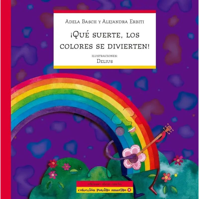 QUE SUERTE, LOS COLORES SE DIVIERTEN! (Nuevo)