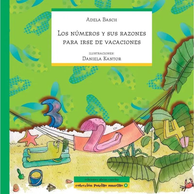 NUMEROS Y SUS RAZONES PARA IRSE DE VACACIONES,LOS (Nuevo)