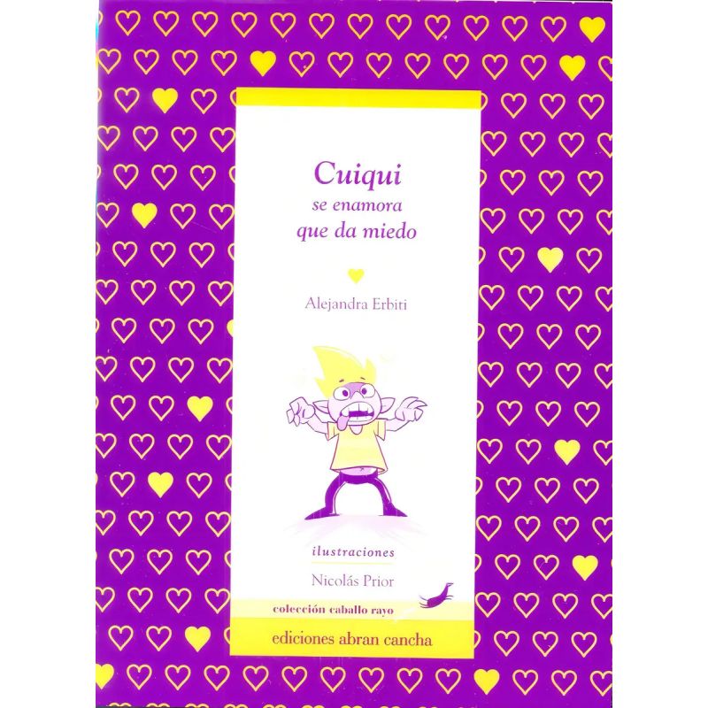 CUIQUI SE ENAMORA QUE DA MIEDO (Nuevo)