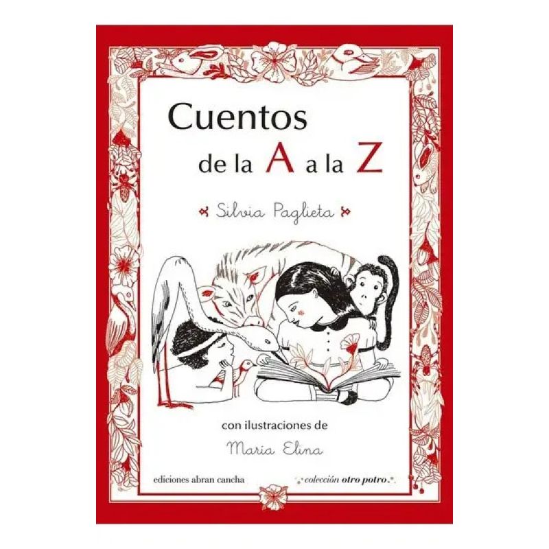 CUENTOS DE LA A A LA Z (Nuevo)