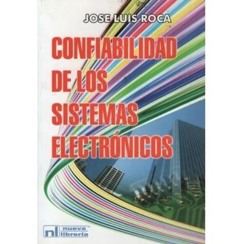 CONFIABILIDAD DE LOS SISTEMAS ELECTRONICOS (Nuevo)