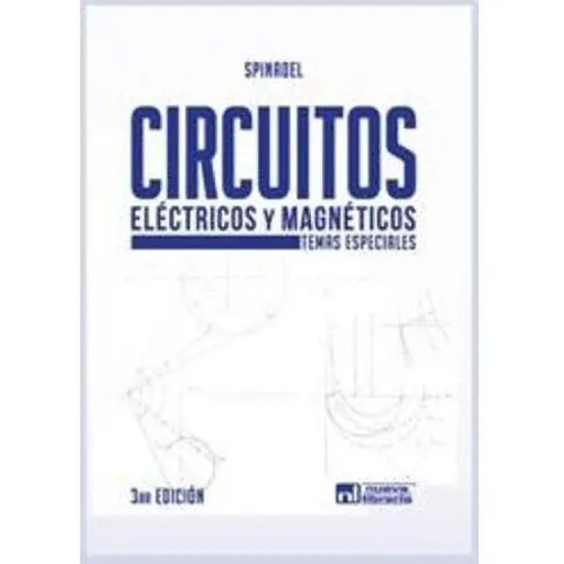 CIRCUITOS ELECTRICOS Y MAGNETISMO (Nuevo)