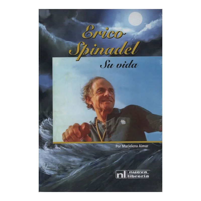 ERICO SPINADEL - SU VIDA (Nuevo)