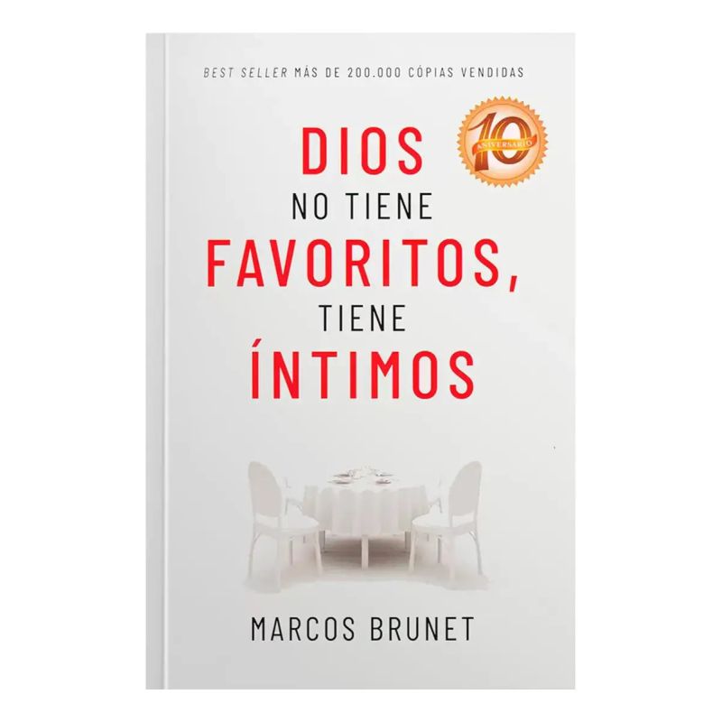 DIOS NO TIENE FAVORITOS, TIENE INTIMOS