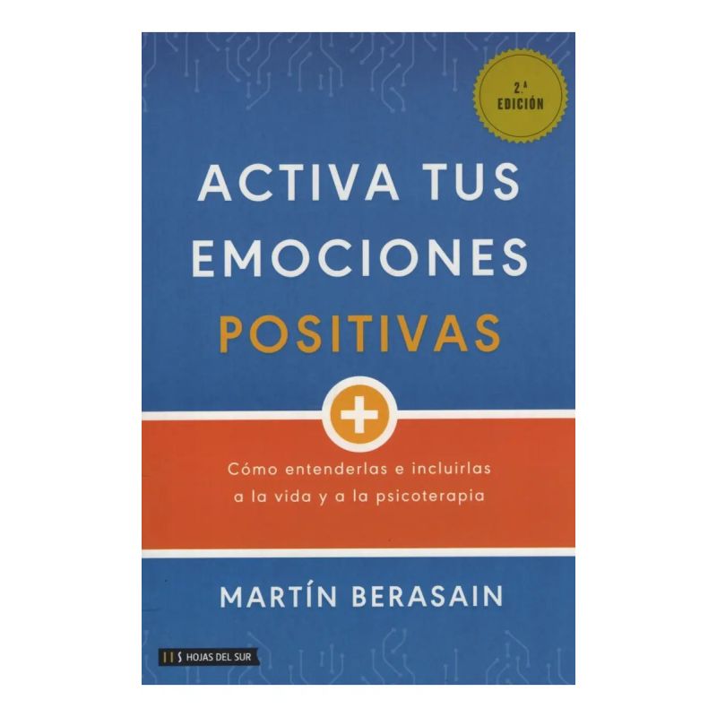 ACTIVA TUS EMOCIONES POSITIVAS (Nuevo)