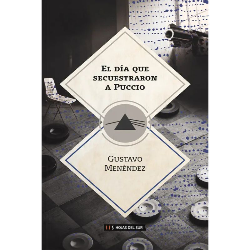 DIA QUE SECUESTRARON A PUCCIO, EL (Nuevo)