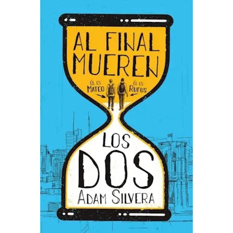 AL FINAL MUEREN LOS DOS (Nuevo)